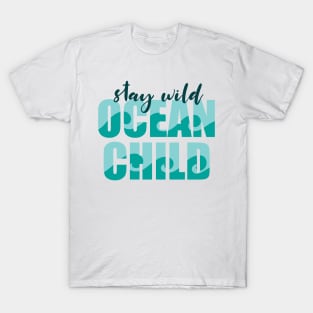 OCEAN CHILD T-Shirt